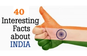 Amazing & Interesting Facts About India